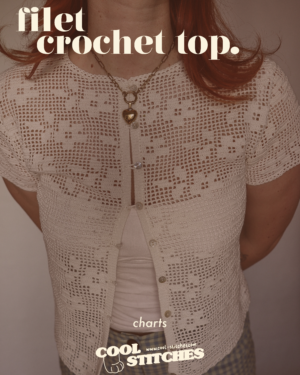 Charted guide for filet crochet top – Cool Stitches pattern